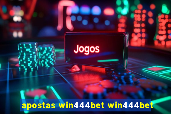 apostas win444bet win444bet